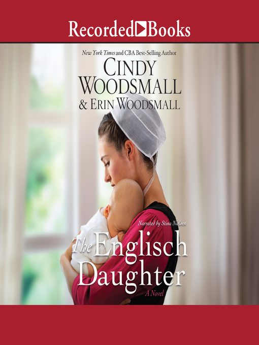 Title details for The Englisch Daughter by Cindy Woodsmall - Available